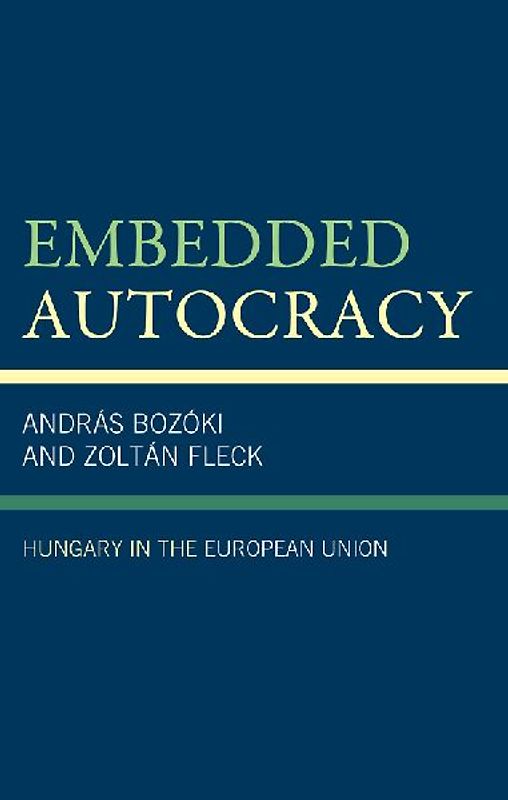 Embedded Autocracy