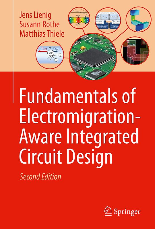 Fundamentals of Electromigration-Aware Integrated Circuit Design