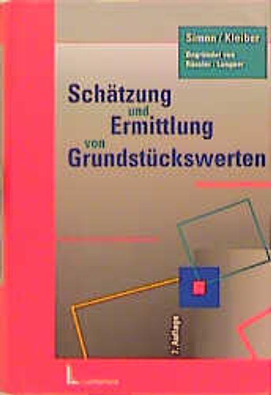 Schätzung und Ermittlung von Grundstückswerten