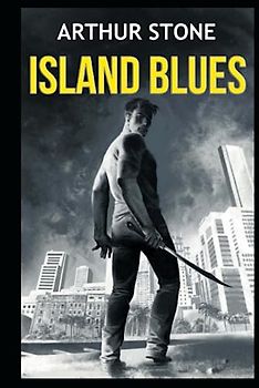 Island Blues (Foodstuffs LitRPG, Band 5)