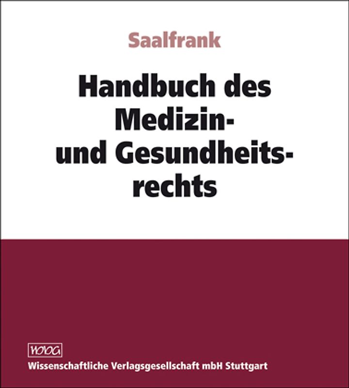 Handbuch des Medizin- und Gesundheitsrechts