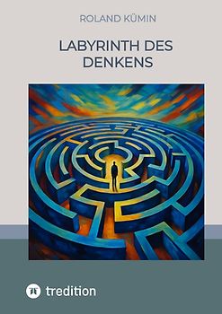 Labyrinth des Denkens