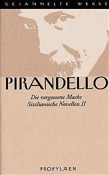 Gesammelte Werke in 16 Bänden / Die vergessene Maske