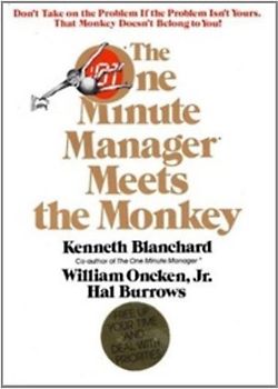 One Minute Manager Meets The Monkey, The - Ken Blanchard