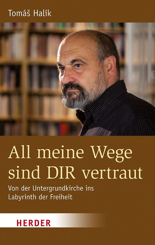 All meine Wege sind DIR vertraut