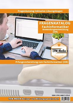 Fragenkatalog Fachinformatiker - PRO IHK mit 4200 Lern-/ Prüfungsfragen (Buch/Printversion)