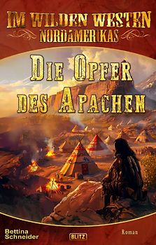 Die Opfer des Apachen