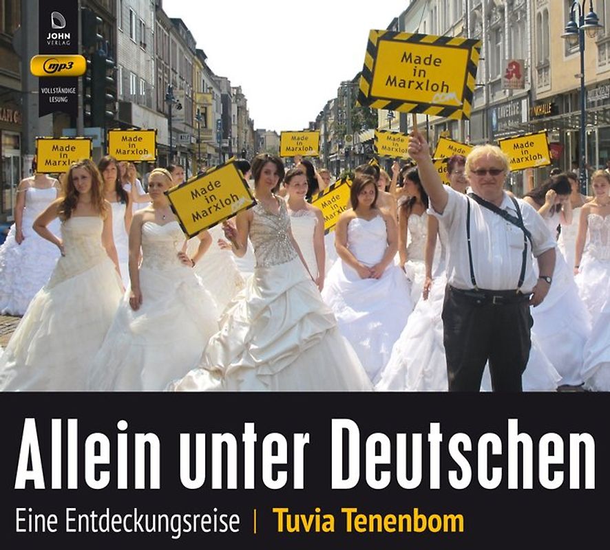 Allein unter Deutschen: Eine Entdeckungsreise