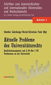 Aktuelle Probleme des Universitätsrechts