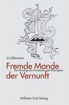 Fremde Monde der Vernunft