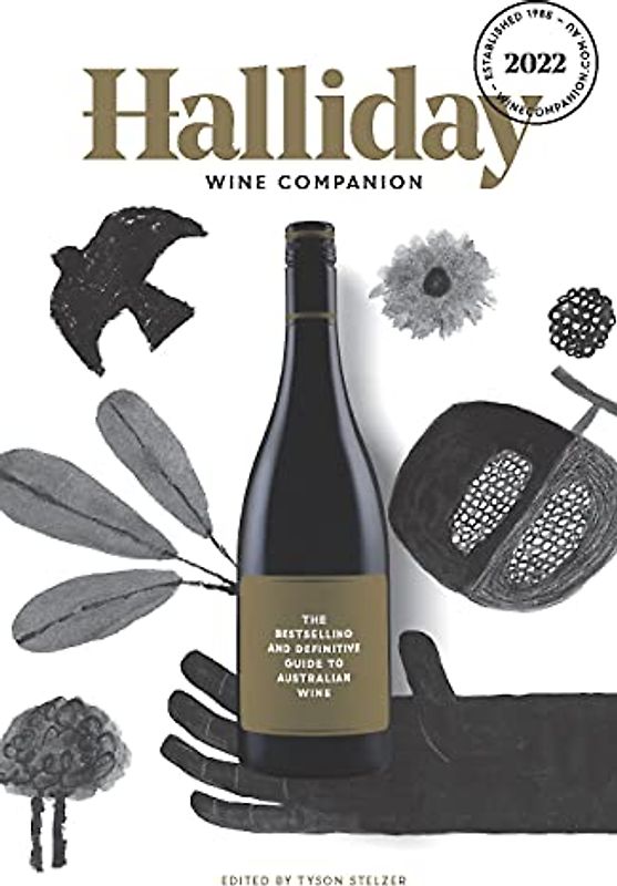 Halliday Wine Companion 2022: The Bestselling and Definitive Guide to Australian Wine