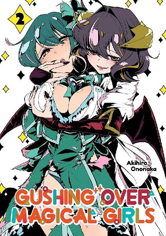 Gushing Over Magical Girls: Volume 2 (Manga)