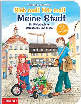 Sieh mal! Hör mal! Meine Stadt