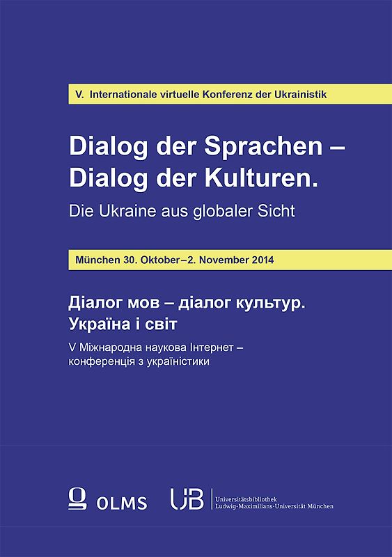 Dialog der Sprachen – Dialog der Kulturen. Die Ukraine aus globaler Sicht.
