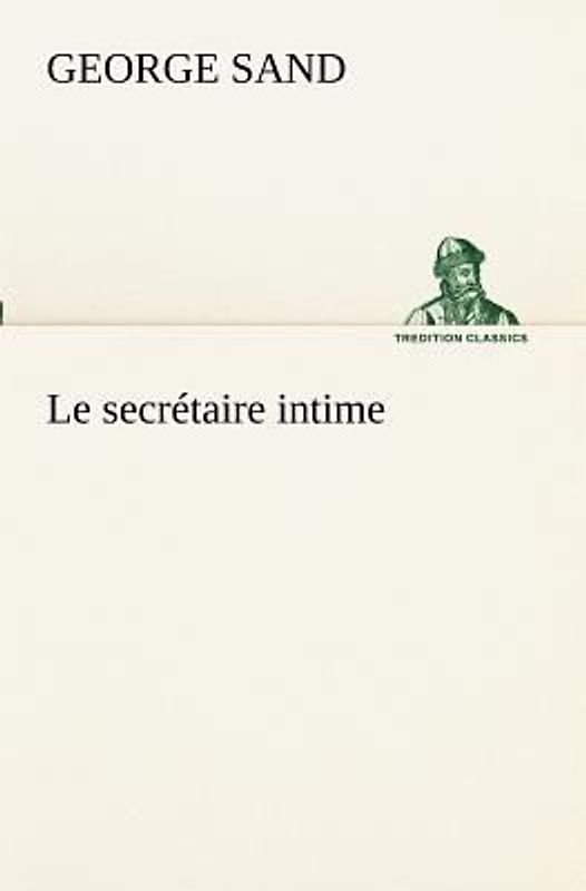 Le secrétaire intime
