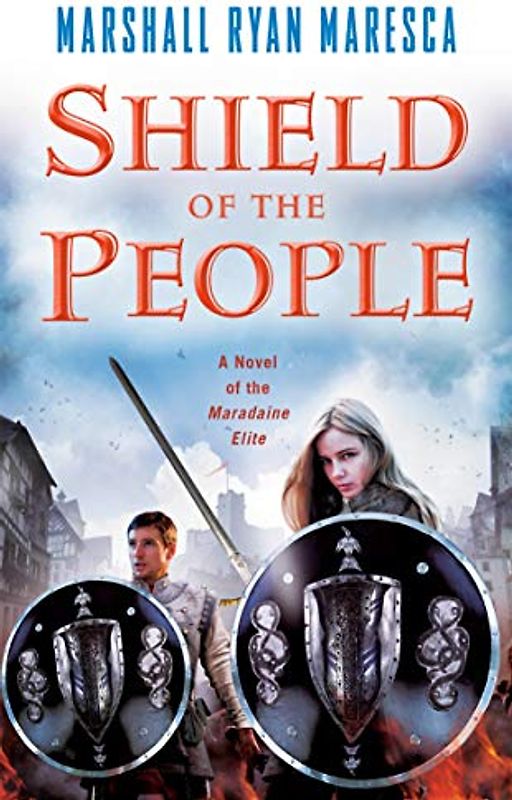 Shield of the People (Maradaine Elite, Band 2)