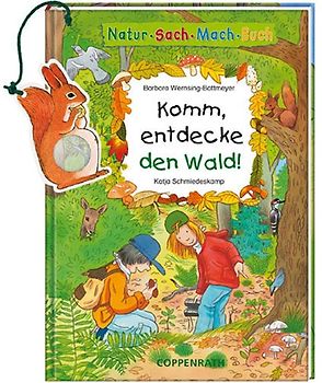 Komm, entdecke den Wald!