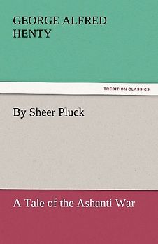 By Sheer Pluck