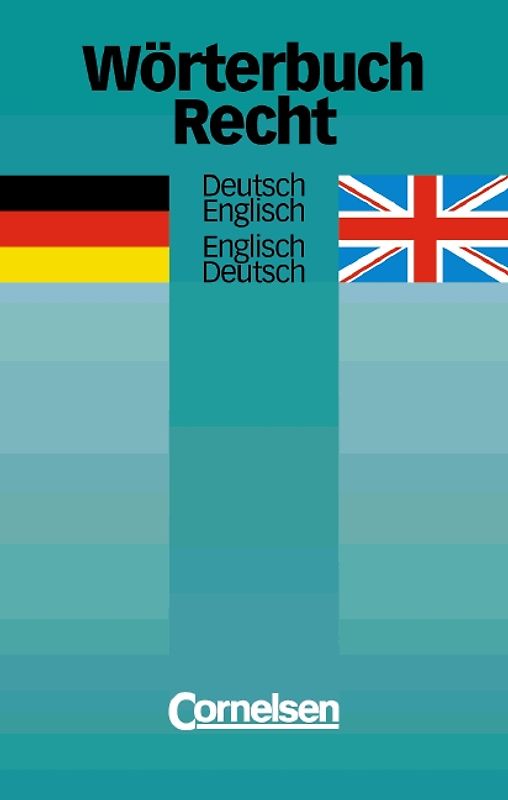 Wörterbuch Recht / Deutsch-Englisch/Englisch-Deutsch