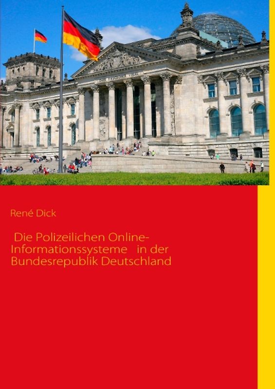 Die Polizeilichen Online-Informationssysteme in der Bundesrepublik Deutschland