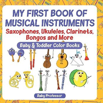 My First Book of Musical Instruments