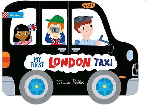 Whizzy Wheels: My First London Taxi
