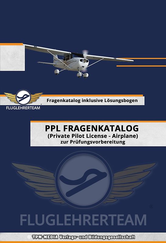 PPL Fragenkatalog -Airplane- mit Lösungsbögen (Buch/Printversion)
