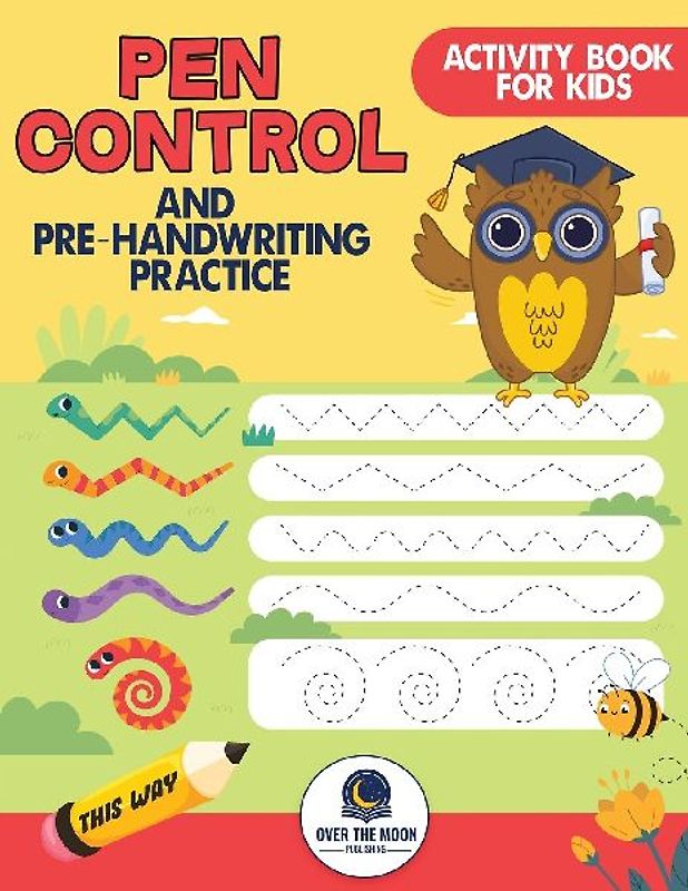 Pen Control and Pre-Handwriting Practice Activity Book for Kids