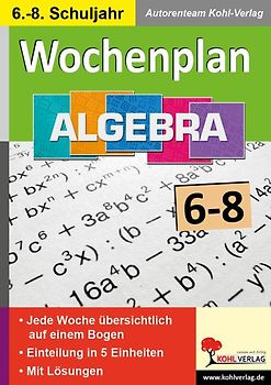 Wochenplan Algebra / Klasse 6-8