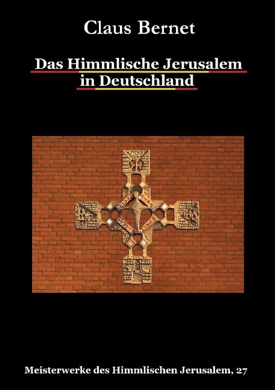 Das Himmlische Jerusalem in Deutschland