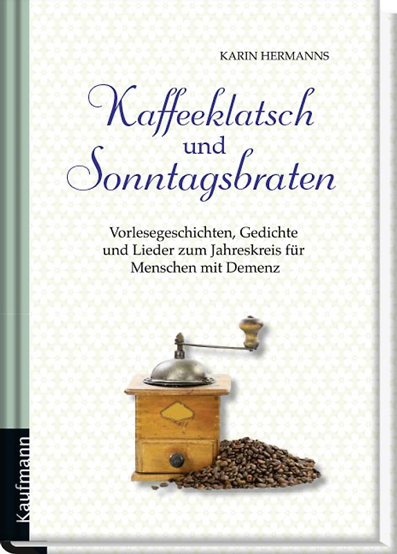 Kaffeeklatsch und Sonntagsbraten