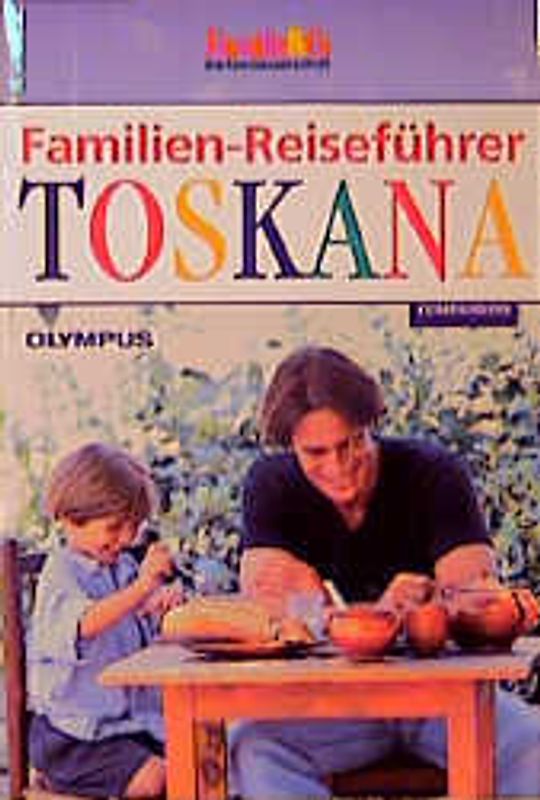 Familien-Reiseführer Toskana