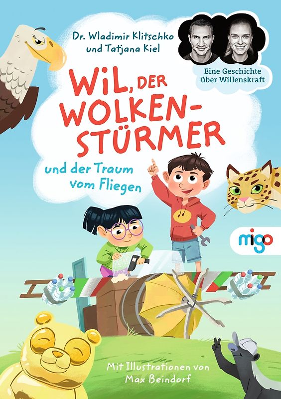 Wil, der Wolkenstürmer, und der Traum vom Fliegen