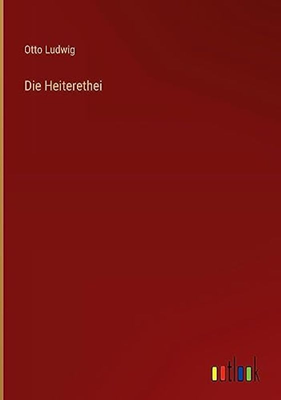 Die Heiterethei