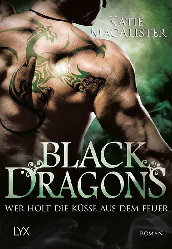 Black Dragons - Wer holt die Küsse aus dem Feuer?