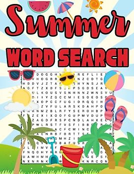 Summer Word Search for Kids: Fun-filled Puzzles and Sunny Adventures to Boost Vocabulary Skills and Beat Summer Boredom!