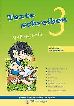 Texte schreiben – Spaß mit Trolli 3, Vereinfachte Ausgangsschrift