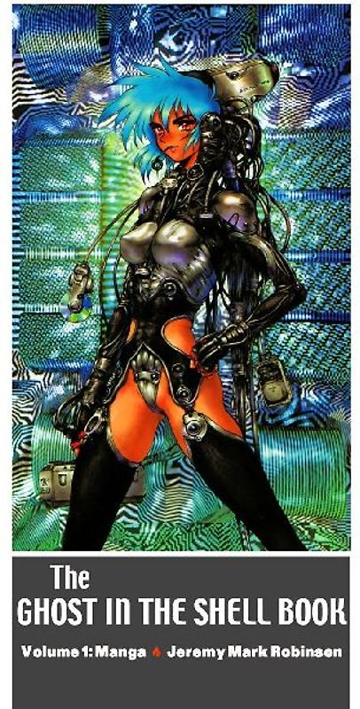 The Ghost in the Shell Book
