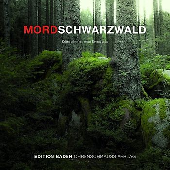 Mordschwarzwald