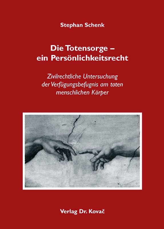 Die Totensorge - ein Persönlichkeitsrecht