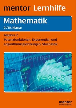 Algebra für die 9./10. Klasse