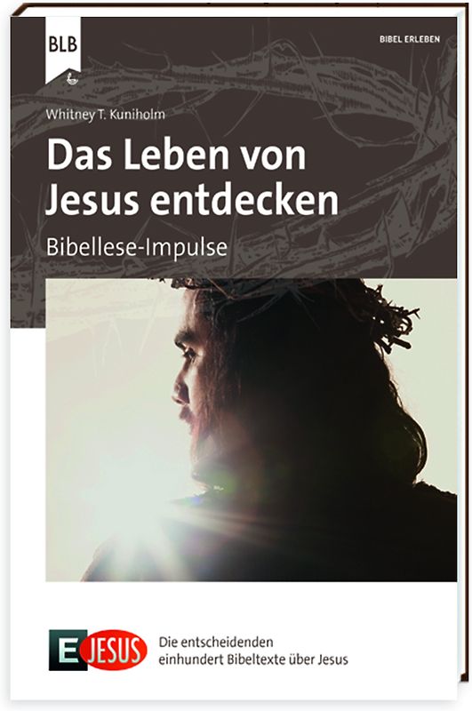 E Jesus - Das Leben von Jesus entdecken