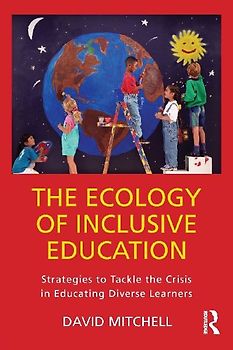 The Ecology of Inclusive Education