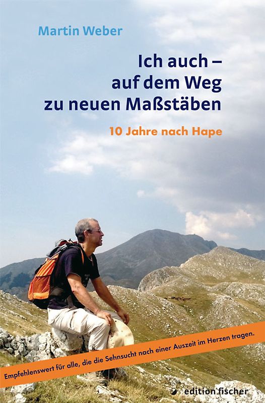 Ich auch - auf dem Weg zu neuen Maßstäben