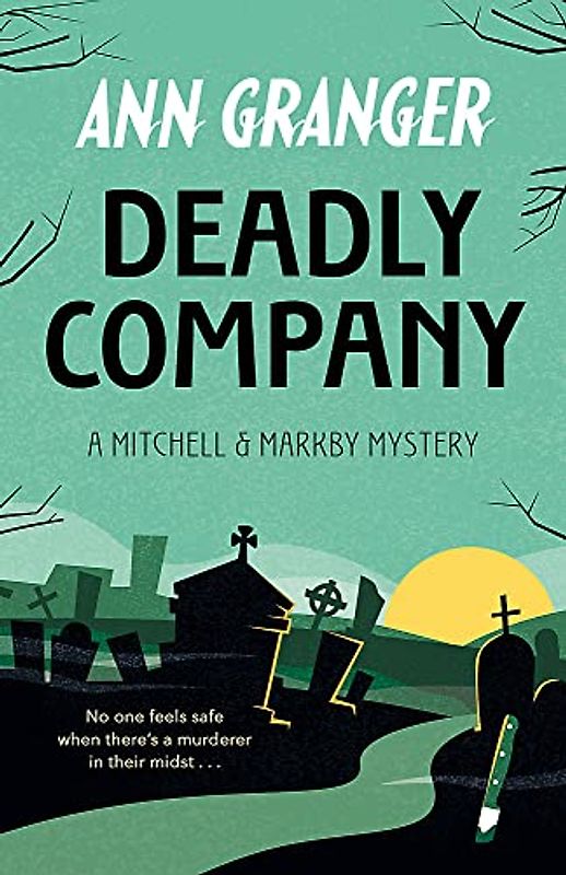 Deadly Company (Mitchell & Markby 16)