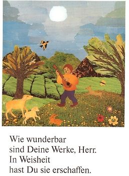 Wie wunderbar sind deine Werke, Herr. In Weisheit hast Du sie erschaffen. Gebetbuch für Kinder