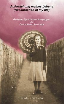 Auferstehung meines Lebens