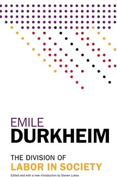 The Division of Labor in Society