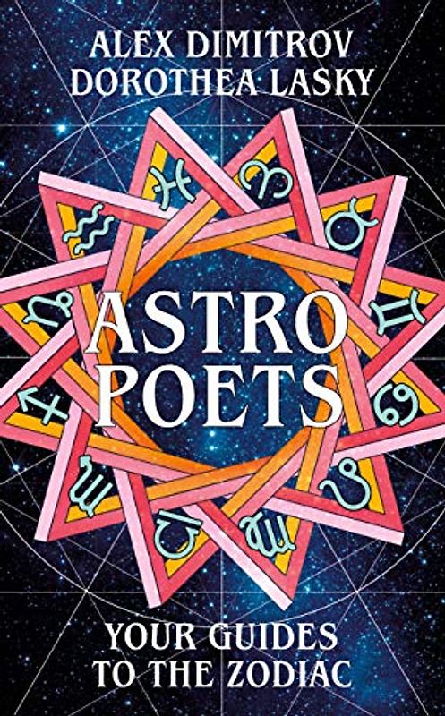 Astro Poets: Your Guides to the Zodiac
