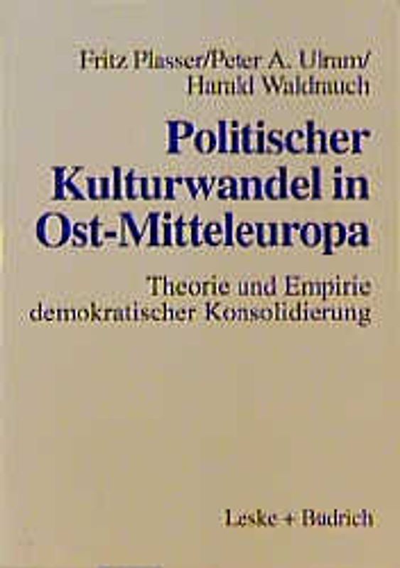 Politischer Kulturwandel in Ost-Mitteleuropa